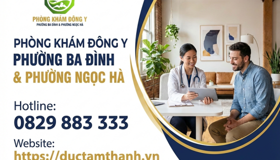 Phòng Khám Đông Y Phường Ba Đình & Phường Ngọc Hà